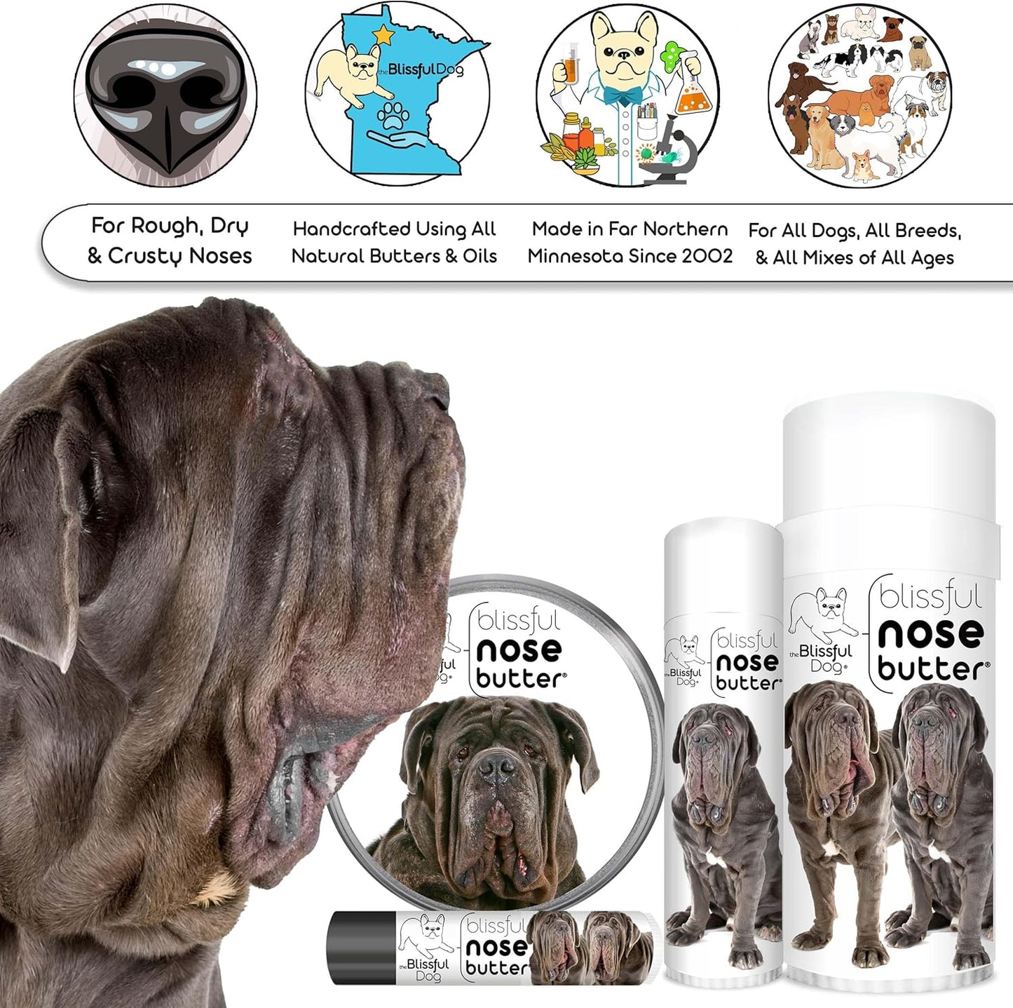 The Blissful Dog Neapolitan Mastiff Unscented Nose Butter - Dog Nose Butter, 8 Ounce
